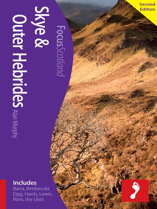 Title details for Skye & Outer Hebrides: Includes Barra, Benbecula, Eigg, Harris, Lewis, Rum, the Uists by Alan Murphy - Available